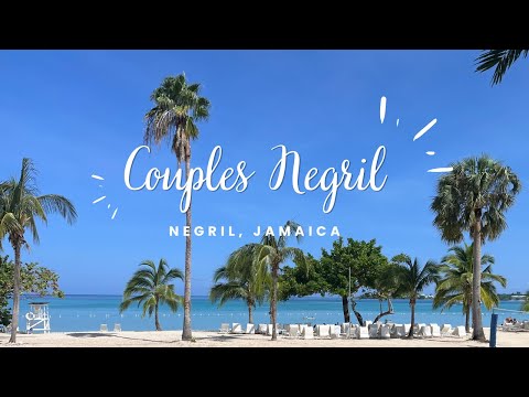 Couples Negril in Negril, Jamaica - Full Walkthrough Video