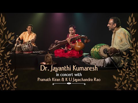 Dr.Jayanthi Kumaresh - FULL CONCERT