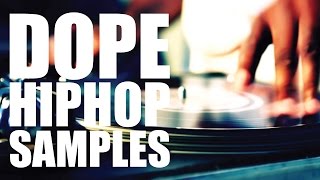 Dope Hip Hop Samples