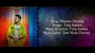 DHEEME DHEEME Full Song With Lyrics Tony - YouTube