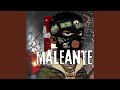 Maleante (El Commando Exclusivo)