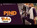 Pind Official Video Mr Dhatt KSPurewal Harry Jordan Lidhar Records Latest Punjabi Song