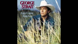 George Strait - The Man in Love with You