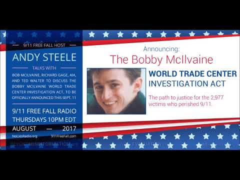 August 31, 2017: Announcing the Bobby McIlvaine World Trade Center Investigation Act