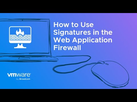 How to Use Signatures in the Web Application Firewall