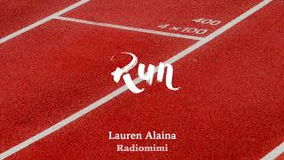 Lauren Alaina - Run(Lyrics)