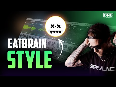 How to Make Eatbrain Style Neuro Bass in Serum 2
