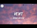 Byron Messia - Vent (Lyrics) | Nobody serious, Love a di reason everybody a dead |
