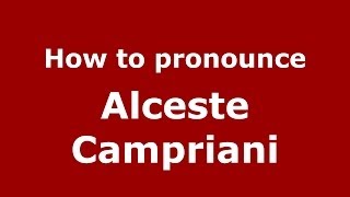 How to pronounce Alceste Campriani