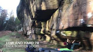 Video thumbnail of Low and Hard, 7b. Back Bowden Doors