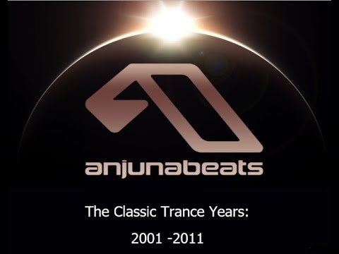 Anjunabeats Classics Mix : 2001 - 2011
