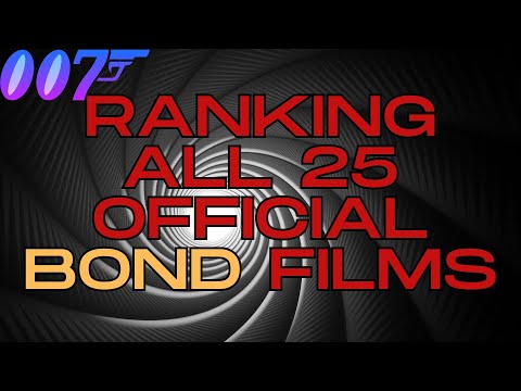 Ranking 25 Official James Bond Films (my favorites in order) 2024