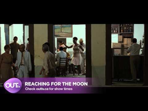 Reaching For The Moon | Trailer