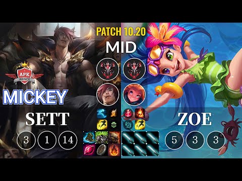 APK Mickey Sett vs Zoe Mid - KR Patch 10.20