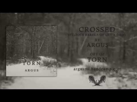 Argus - Crossed (ft. Josh Barela of Get a Grip)