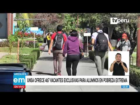 Arequipa: UNSA ofrece 467 vacantes exclusivas para alumnos en pobreza extrema
