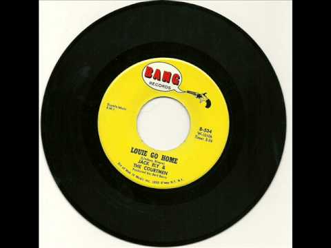 Jack Ely & The Courtmen - Louie Go Home 1966