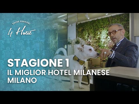 4 Hotels Season 1 | The Best Hotel in Milan - Episode 2 - Part 1