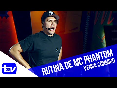 Venga Conmigo | Rutina de MC Phantom