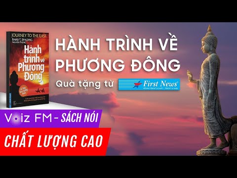Sách nói Hành trình về Phương Đông - Baird T. Spalding | Voiz FM | Phiên bản FULL Đặc biệt