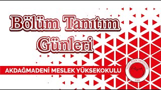 Yozgat Bozok Üniversitesi Bölüm Tanıtım Günleri Akdağmadeni Meslek Yük