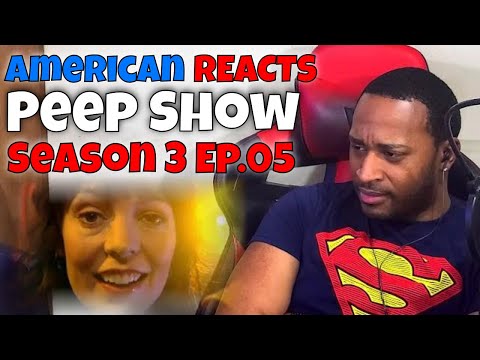 American REACTS - Peep Show: Season 3 Ep.05 | DaVinci REACTS