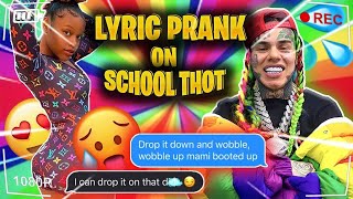 Download lagu 6IX9INE - 'GOOBA' | LYRIC PRANK ON SCHOOL THOT😍**GETS FREAKY** mp3