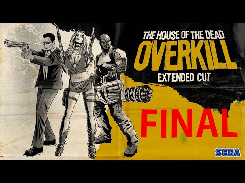 The House Of The Dead Overkill Extended Cut - Chapter 9 Final: Overkill [ PS3 Playthrough ]