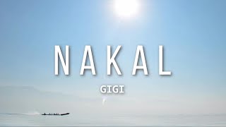 Download lagu Gigi - Nakal (Lyric) mp3