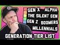 Ranking The Generations (sorry millennials)