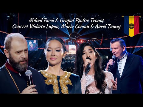 Mihail Bucă & Grupul Psaltic Tronos - Concert Vladuta Lupau, Maria Coman & Aurel Tămaș