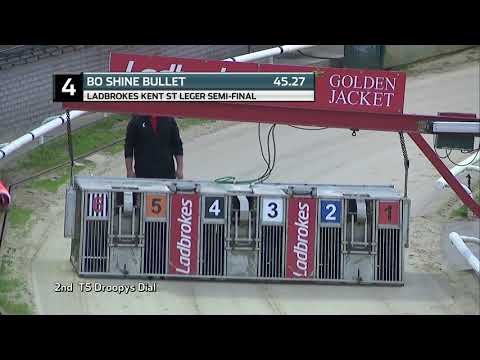 2021 KENT ST LEGER - 1ST SEMI - T4 BO SHINE BULLET