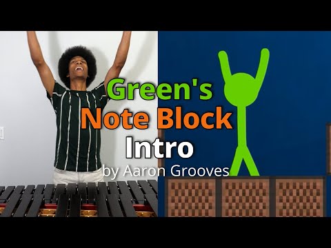 Aaron Performs Green's Note Block Intro (Animation vs. Minecraft Ep. 5)