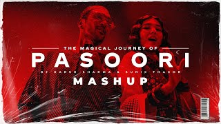 PASOODI | Mashup | Jay Sean, Prophec, Justin B, ChainSmokerz | DJ HARSH SHARMA X SUNIX THAKOR