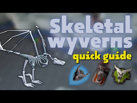 Skeletal Wyverns Quick Slayer Guide | OSRS