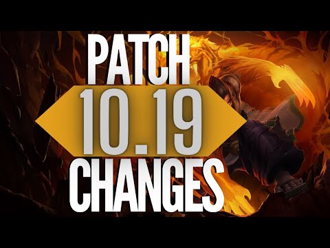 PATCH 10.19 CHANGES - New champ, skins, & MORE! [League of Legends]