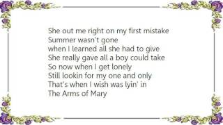 Keith Urban - Arms of Mary Lyrics