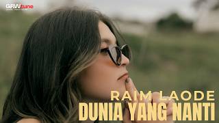 Download lagu Raim Laode - Dunia Yang Nanti (cover female ver. GRWtune) mp3