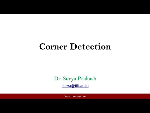Lectures 20: Corner Detection (Harris Corner Detection)