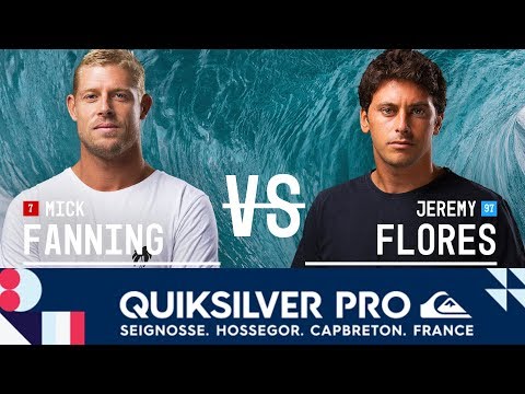 Mick Fanning vs. Jeremy Flores - Round Three, Heat 8 - Quiksilver Pro France 2017