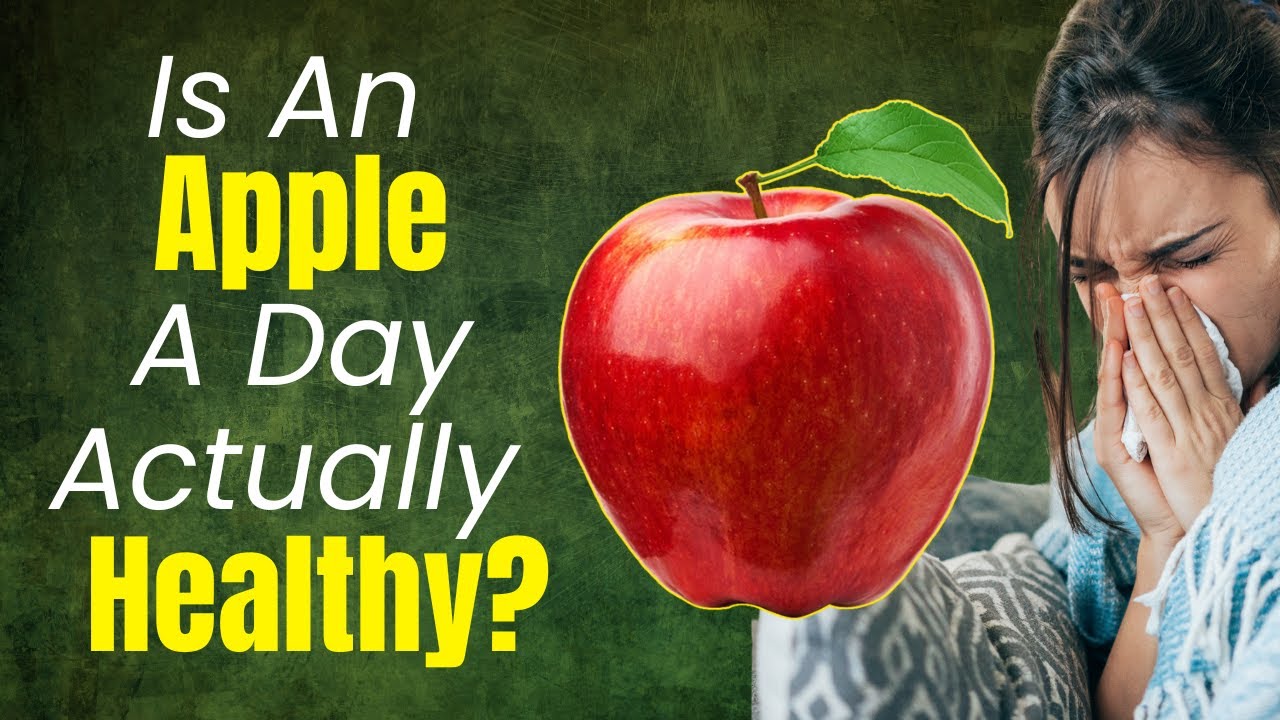 Is An Apple A Day Really Healthy Doctor Explains the Truth Behind the Famous Saying