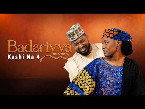 Badariyya | Kashi Na 4 | AREWA24