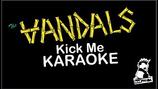 The Vandals   Kick Me KARAOKE