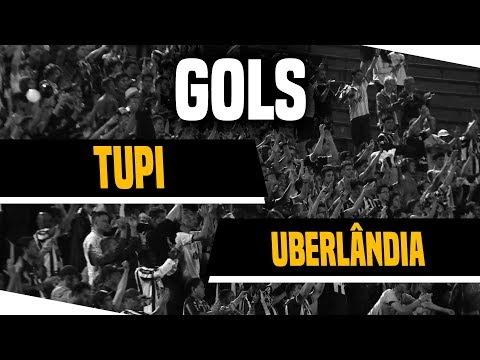 GOLS - TUPI x Uberlândia [Campeonato Mineiro 2018]