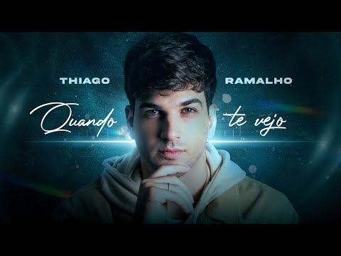 Quando Te Vejo - Thiago Ramalho (Clipe Oficial) - Música gospel