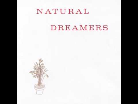 Natural Dreamers ~ Natural Dreamers (2004) [full album]