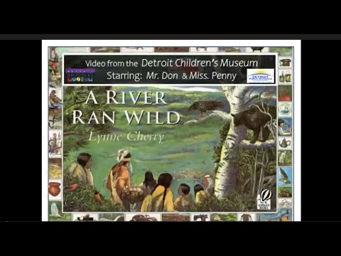 A RIVER RAN WILD - Read Aloud