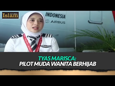 Tyas Marisca: Pilot Muda Wanita Berhijab | Khazanah Islam