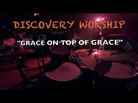 Fellowship Creative-Grace on top of Grace-(LIVE COVER)