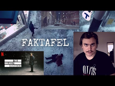 FAKTAFEL i "Den osannolika mördaren" ("The Unlikely Murderer") | Palmemordet